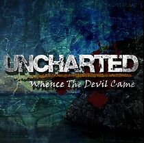 Uncharted: Whence The Devil Came