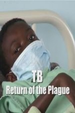 Tb: Return Of The Plague