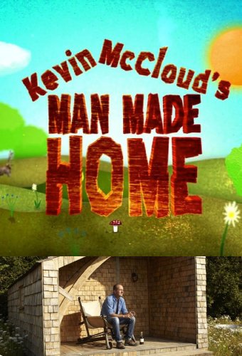 Kevin Mccloud's Man Made Home: Season 1