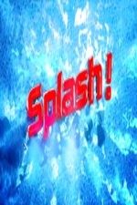 Splash!: Season 1