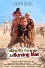 Taking My Parents To Burning Man