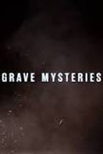 Grave Mysteries: Season 1