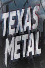 Texas Metal: Season 1