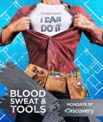 Blood, Sweat & Tools: Season 1