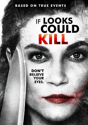 If Looks Could Kill 2016
