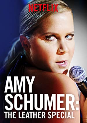 Amy Schumer: The Leather Special (tv Special 2017)