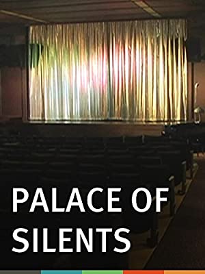 Palace Of Silents
