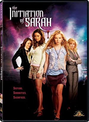The Initiation Of Sarah 2006