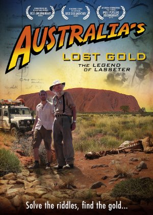 Australia's Lost Gold: The Legend Of Lasseter