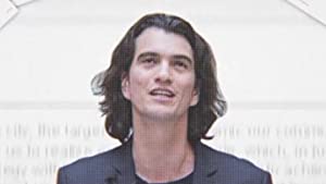 Wework: Or The Making And Breaking Of A  Billion Unicorn