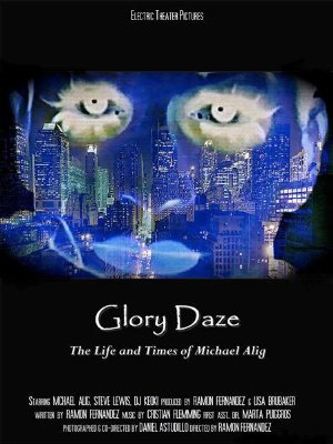 Glory Daze: The Life And Times Of Michael Alig