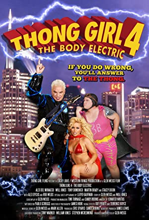 Thong Girl 4: The Body Electric