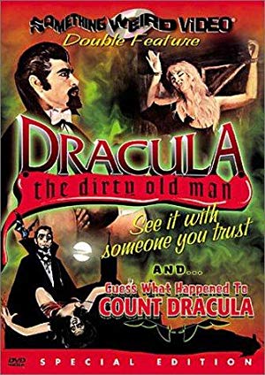 Dracula (the Dirty Old Man)