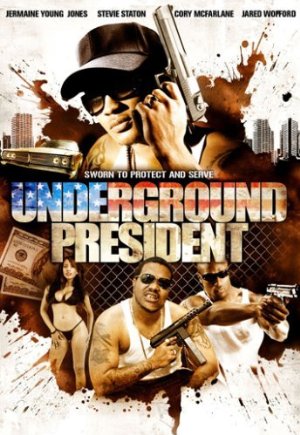 Underground President
