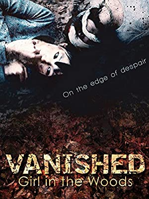 Vanished Girl In The Woods