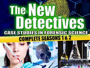 The New Detectives: Case Studies In Forensic Science: Season 4