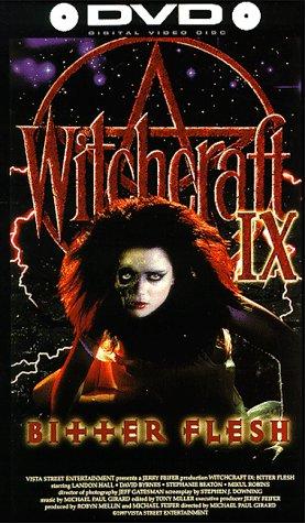 Witchcraft Ix: Bitter Flesh