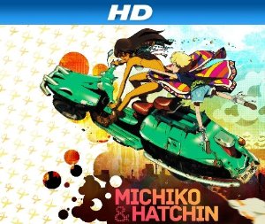 Michiko To Hatchin (sub)