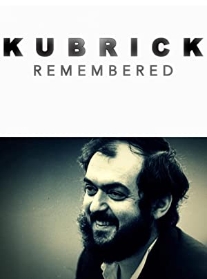 Kubrick Remembered