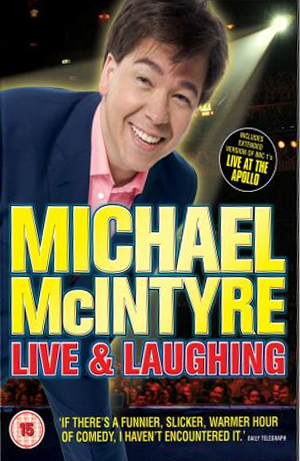 Michael Mcintyre: Live & Laughing