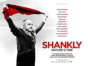Shankly: Nature's Fire