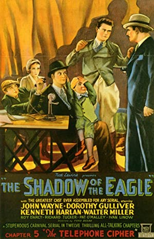 The Shadow Of The Eagle 1932