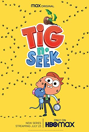 Tig N' Seek: Season 1