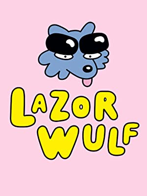 Lazor Wulf: Season 2