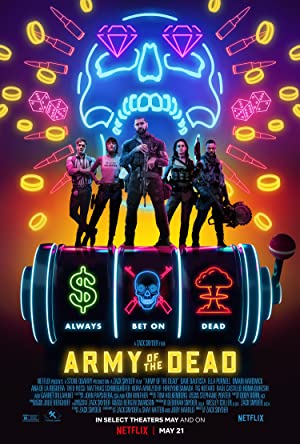 Army Of The Dead (2021)