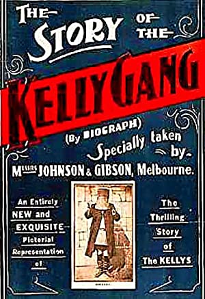 The Story Of The Kelly Gang
