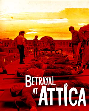 Betrayal At Attica