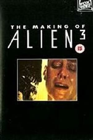 The Making Of 'alien 3' 2003