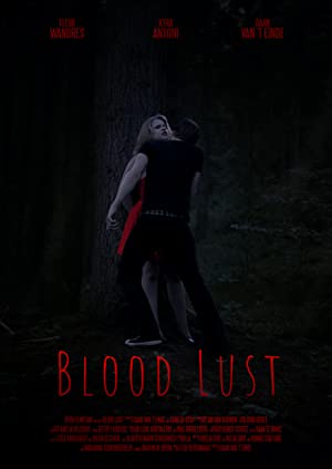 Blood Lust (short 2021)