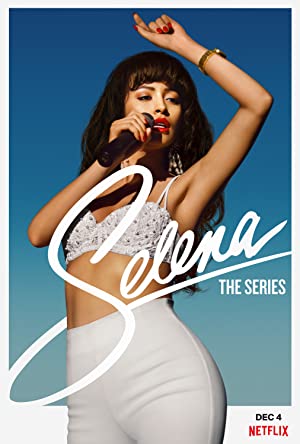 Selena: The Series: Season 1