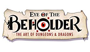 Eye Of The Beholder: The Art Of Dungeons & Dragons