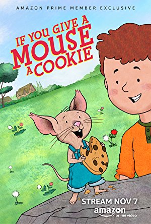 If You Give A Mouse A Cookie: Season 1