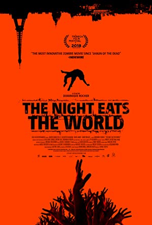 The Night Eats The World 2018