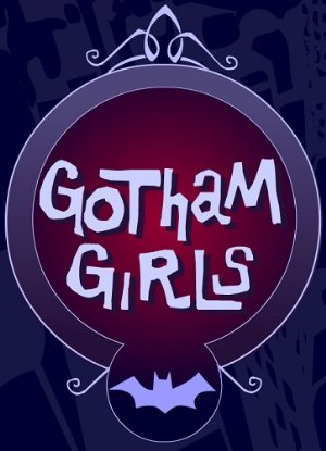 Gotham Girls: Season 3