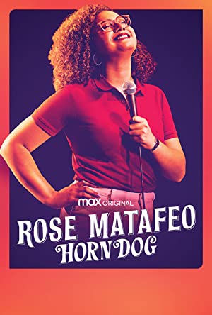 Rose Matafeo: Horndog