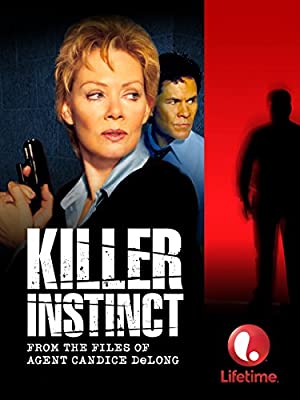 Killer Instinct: From The Files Of Agent Candice Delong