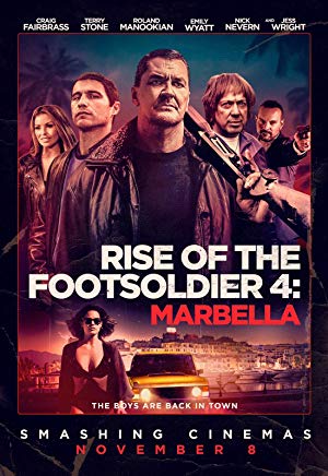 Rise Of The Footsoldier: Marbella