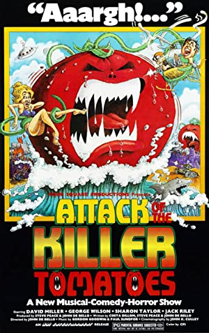 Attack Of The Killer Tomatoes!
