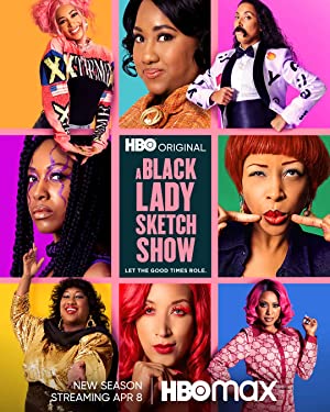 A Black Lady Sketch Show: Season 3