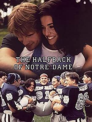 The Halfback Of Notre Dame