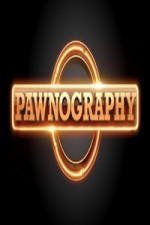 Pawnography: Season 1