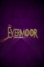 Evermoor: Season 1