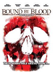 Wendigo: Bound By Blood