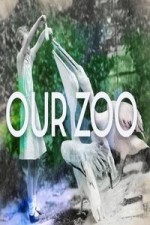Our Zoo: Season 1