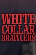 White Collar Brawlers: Season 2