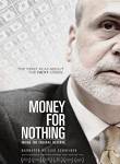 Money For Nothing: Inside The Federal Reserve